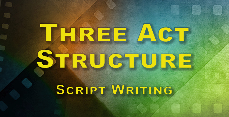 Three Act Structure